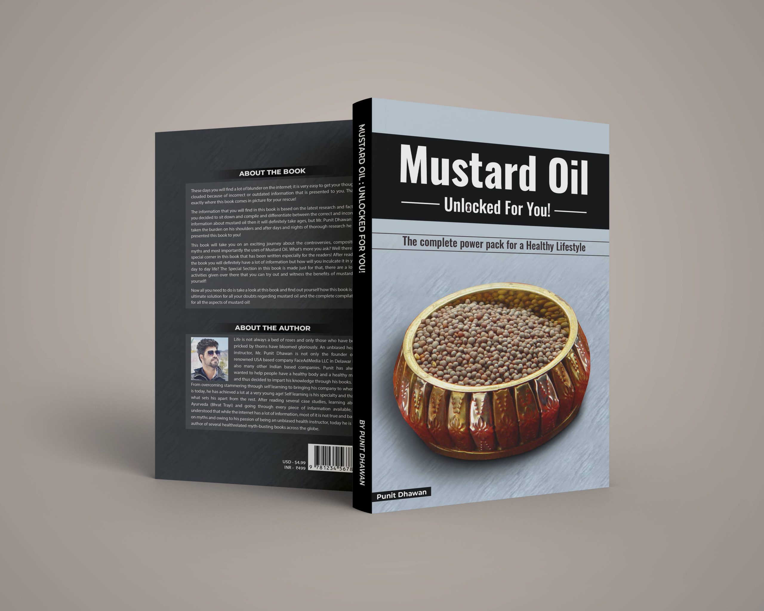 Mustard Oil Unlocked For You! The Complete Power Pack for a Healthy Lifestyle by Punit Dhawan